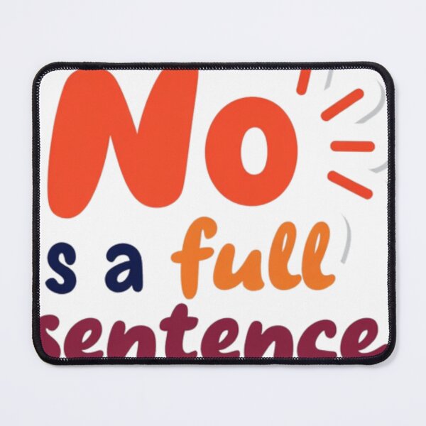 Item preview, motivational quotes , no is a full sentence designed and sold by riba1creates.
