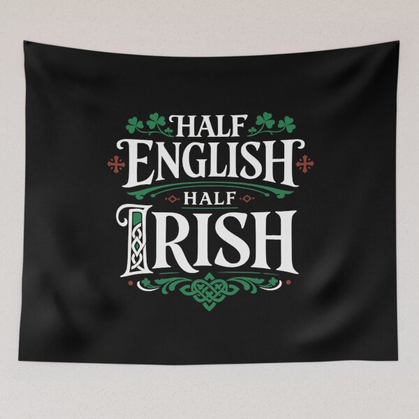 Item preview, Half English Half Irish Heritage Pride designed and sold by FreshVibe Prints.
