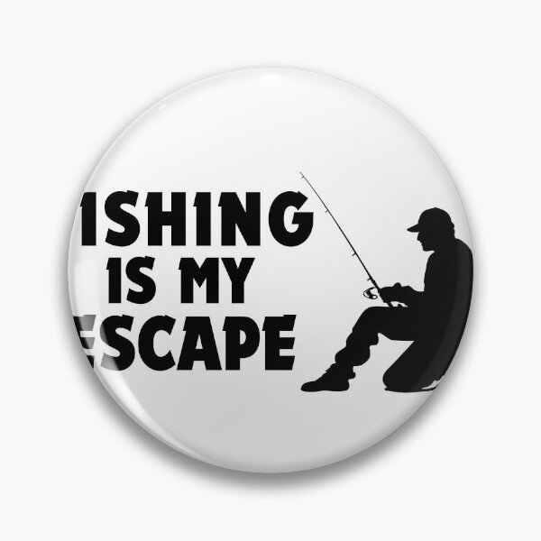 Item preview, Fishing Is My Escape designed and sold by DomKo10.