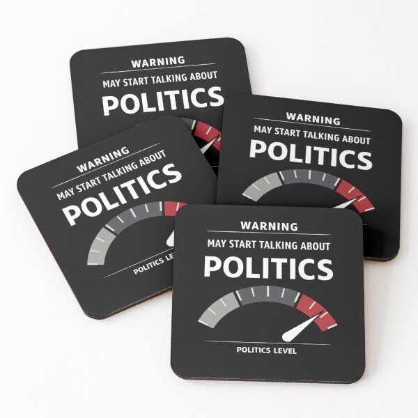 Item preview, Warning May Start Talking Politics Humor designed and sold by FreshVibe Prints.
