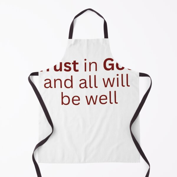 Item preview, Trust in God and all will be well-religious saying designed and sold by HustlersShop77.
