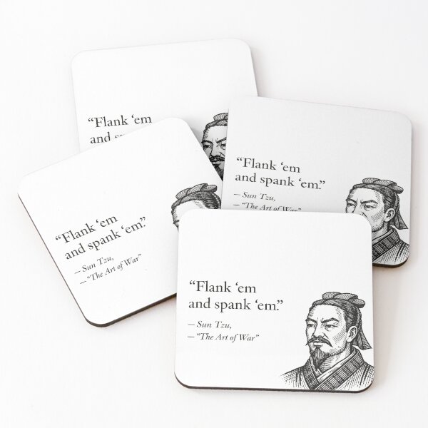 Item preview, “Flank ’em and spank ’em.”  Sun Tzu designed and sold by emilydabblese.