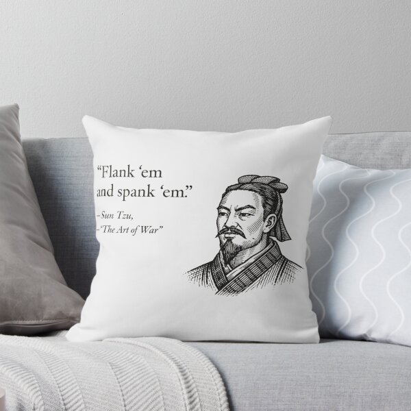 Item preview, “Flank ’em and spank ’em.”  Sun Tzu designed and sold by emilydabblese.