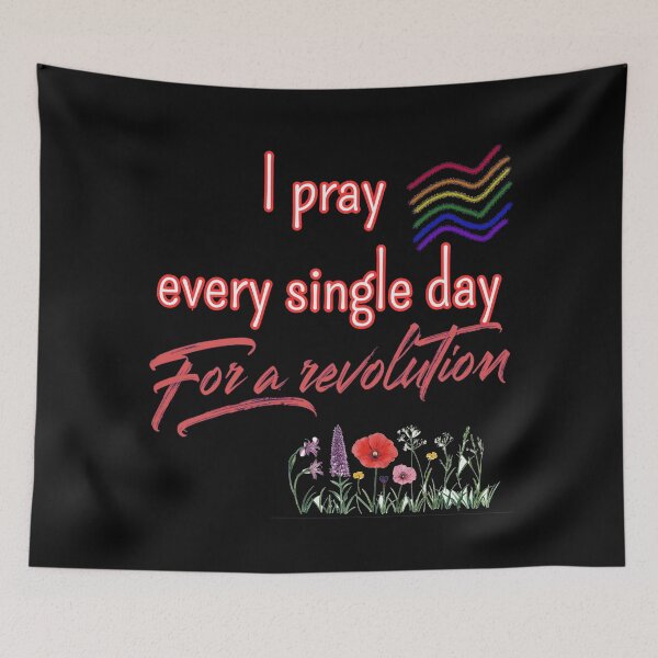 Item preview, I pray every single day for a revolution designed and sold by Stefrait-7.