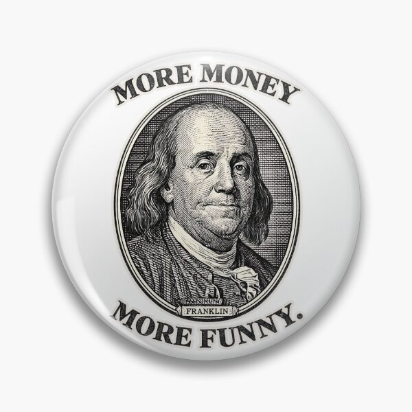 Item preview, MORE MONEY MORE FUNNY. designed and sold by emilydabblese.