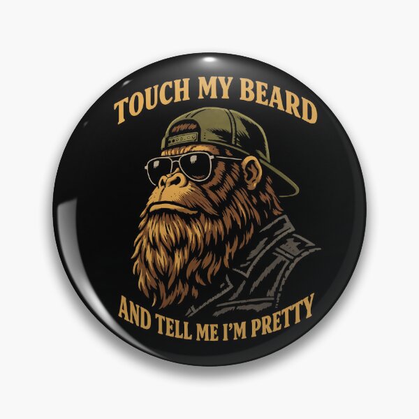 Item preview, TOUCH MY BEARD AND TELL ME I’M PRETTY designed and sold by emilydabblese.