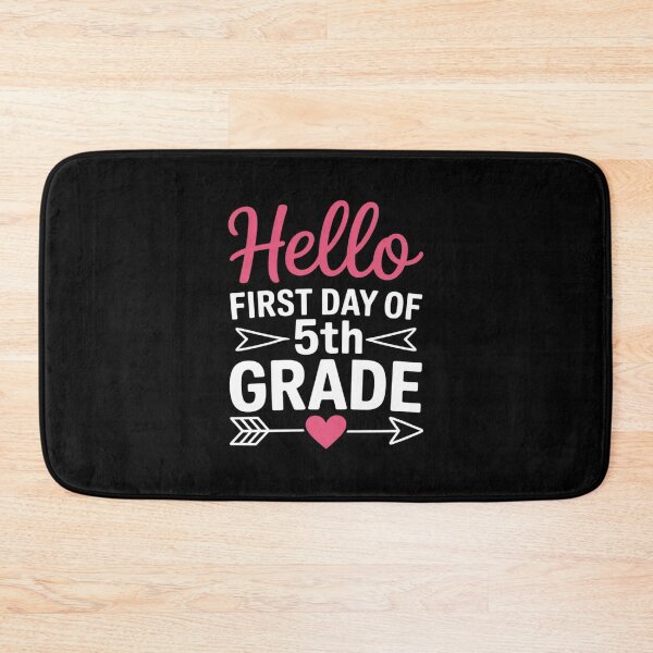 Item preview, Hello First Day of 5th Grade2 designed and sold by joyouartArt.