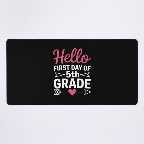 Item preview, Hello First Day of 5th Grade2 designed and sold by joyouartArt.