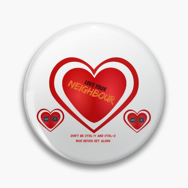 Item preview, Love Your Neighbour – Ctrl+Y, Ctrl+Z Keyboard Shortcuts, Kindness & Christian Inspirational Quote Design designed and sold by UC-AbelBooks.