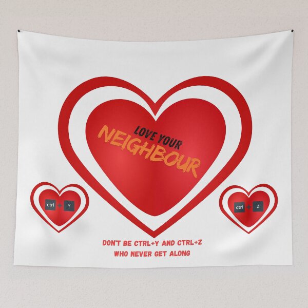 Item preview, Love Your Neighbour – Ctrl+Y, Ctrl+Z Keyboard Shortcuts, Kindness & Christian Inspirational Quote Design designed and sold by UC-AbelBooks.