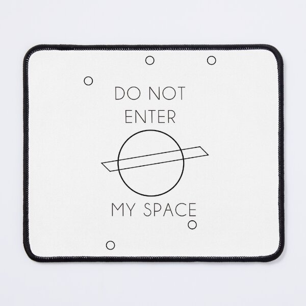 Item preview, DO NOT ENTER MY SPACE designed and sold by MATIAS-ENKI.