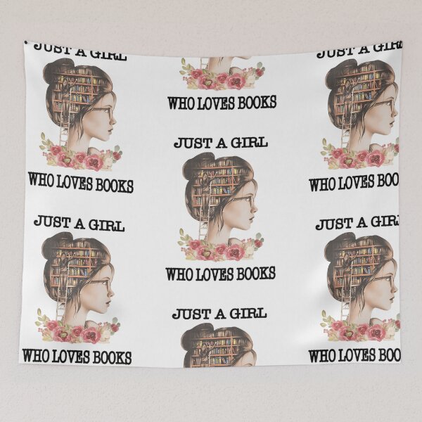 Item preview, Just A Girl Who Loves Book designed and sold by Thread&Fable.