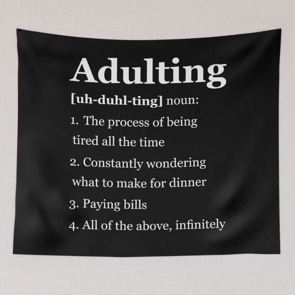 Item preview, Adulting Definition Quote Funny designed and sold by LindonFlow.