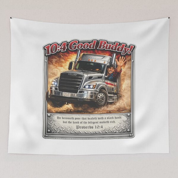 Item preview, 10:4 Good Buddy Truck Driver Decal, Proverbs 10:4 Bible Verse Semi Truck Sticker Art, Diligence Makes Rich Rig Wall Art designed and sold by TerScott.