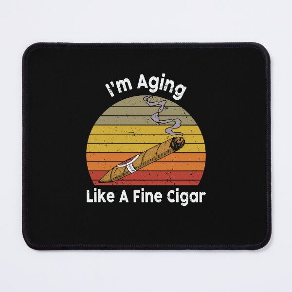 Item preview, Aging Like A Fine Cigar Retro Birthday Humor designed and sold by Maniutek.
