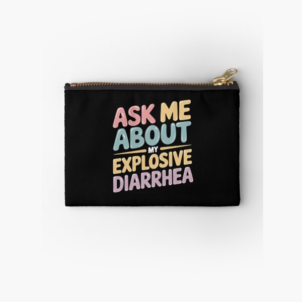 Item preview, Ask Me About My Explosive Diarrhea Edgy Adult Humor  designed and sold by DigitaldeligArt.