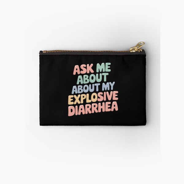 Item preview, Ask Me About My Explosive Diarrhea Edgy Adult Humor  designed and sold by DigitaldeligArt.