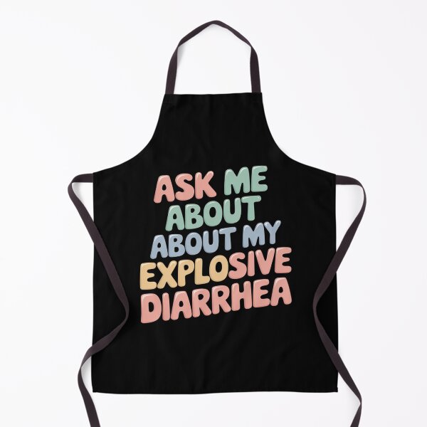 Item preview, Ask Me About My Explosive Diarrhea Edgy Adult Humor designed and sold by DigitaldeligArt.
