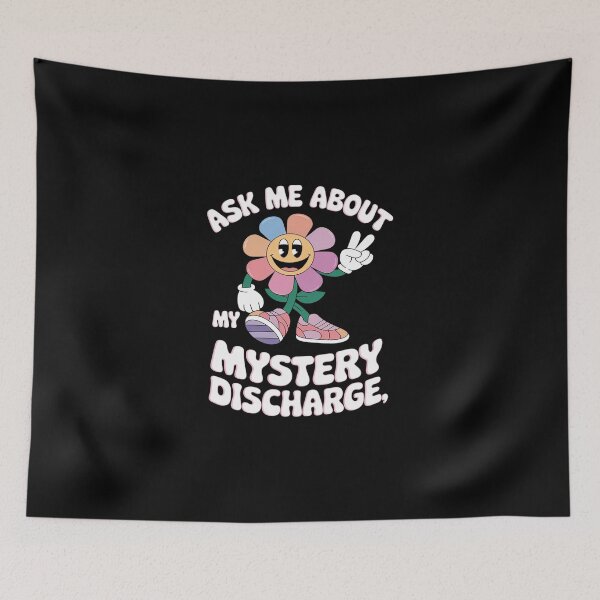 Item preview, Ask Me About Mystery Discharge Adult Humor Women  designed and sold by DigitaldeligArt.