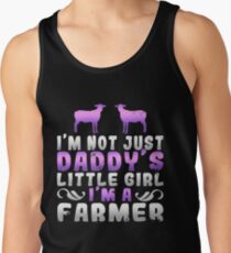 I'm Not Just Daddy's Little Girl I'm A Farmer Men's Tank Top