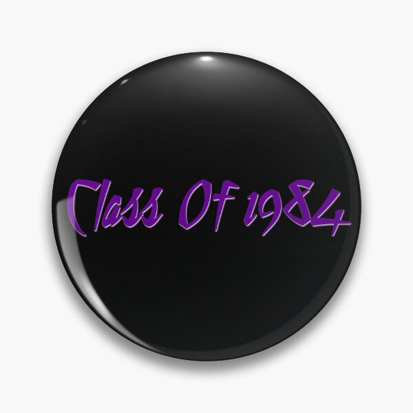 Item preview, Class of 1984 designed and sold by Normbot2000.