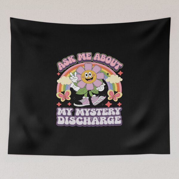 Item preview, Ask Me About Mystery Discharge Adult Humor Women  designed and sold by DigitaldeligArt.