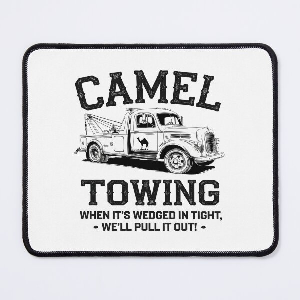Item preview, Camel Towing Inappropriate Humor Adult Humor Camel Towing  designed and sold by DigitaldeligArt.