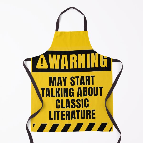 Item preview, Funny Classic Literature Warning Sign designed and sold by MaryAller.