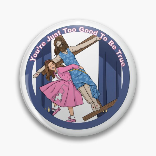Item preview, You're Just Too Good to Be True designed and sold by berg1438.