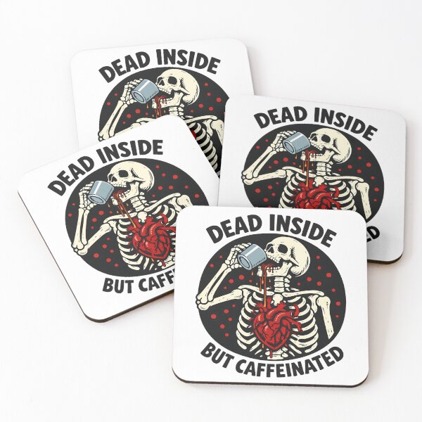 Item preview, Dead Inside But Caffeinated designed and sold by sollunadesignns.