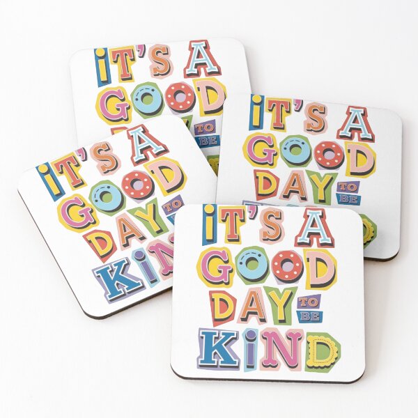 Item preview, It’s a Good Day to Be Kind Simple Positive Reminder designed and sold by HumansStuck12.