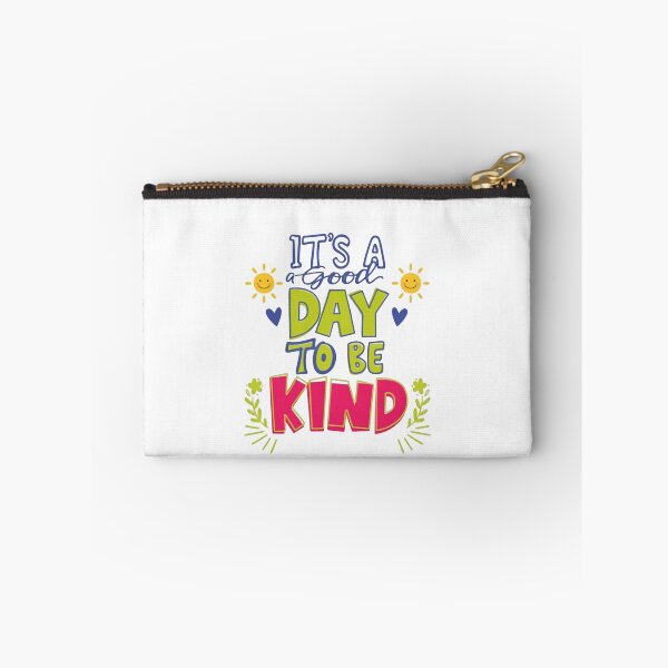 Item preview, It’s a Good Day to Be Kind Loving Positive Message designed and sold by HumansStuck12.