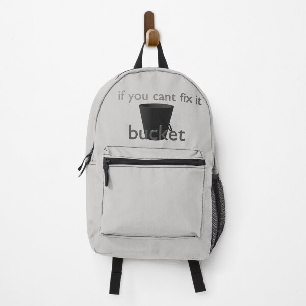 Item preview, if you cant fix it bucket designed and sold by CathemeralGamin.