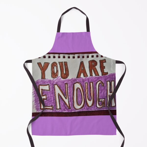 Item preview, You Are Enough  designed and sold by DancingCreek.