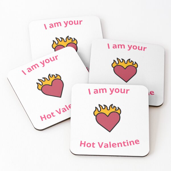 Item preview,  I am your Hot Valentine 14th February designed and sold by AdultHumorCo.