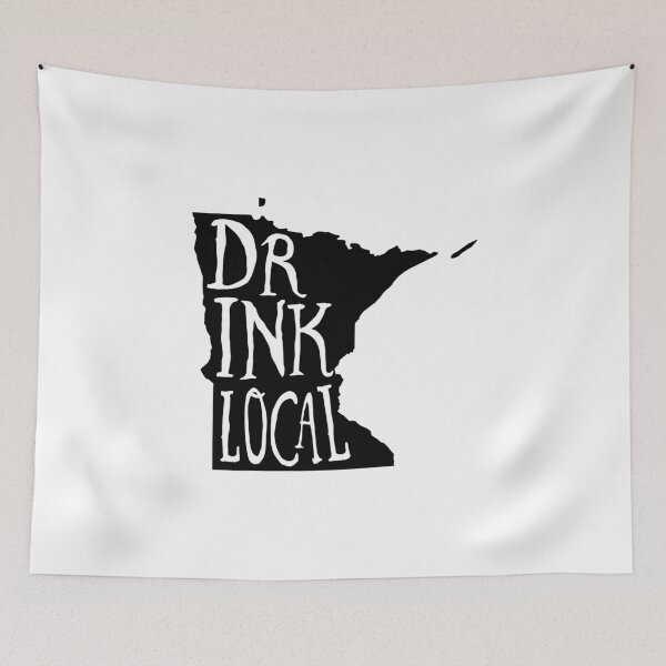 Item preview, Drink Local Minnesota State Outline Craft Beer designed and sold by graf1k.