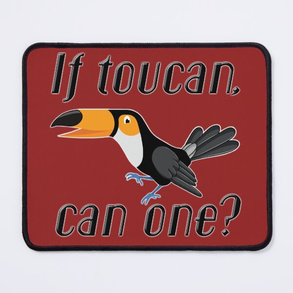 Item preview, Toucan Can Can-Can, Can Two Toucans Can-Can? designed and sold by OgleMyJazz.