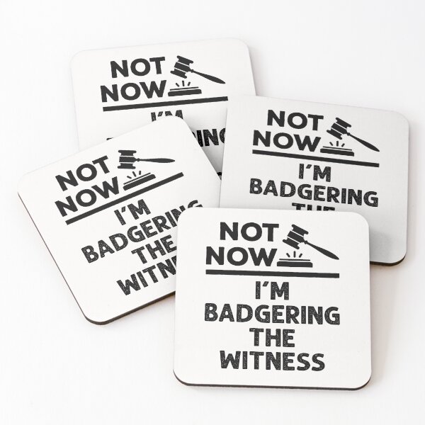 Item preview, Not Now I'm Badgering the Witness Funny Lawyer Moot Court designed and sold by jaygo.