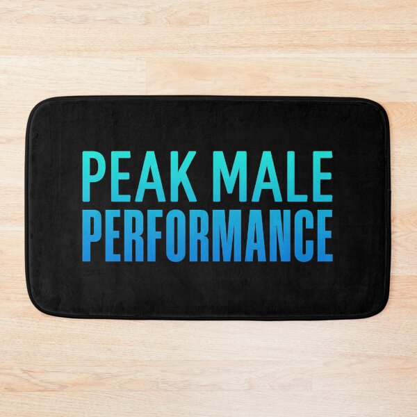 Item preview, Peak Male Performance, Blue Funny Quotes designed and sold by Memes N Lore .