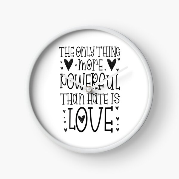 Item preview, The Only Thing More Powerful Than Hate is Love designed and sold by iam8lu3.