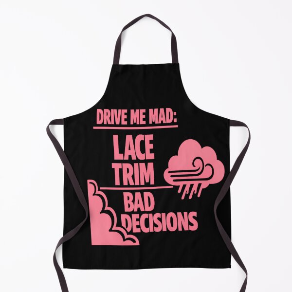 Item preview, Drive Me Mad: Lace Trim Bad Decisions – Chaotic Pink Typographic Tee designed and sold by POD DYNASTY.