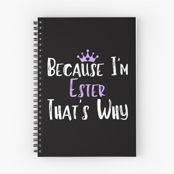 Item preview, Because I'm Ester That's Why Funny Women's Gift designed and sold by WeirdlyRare.