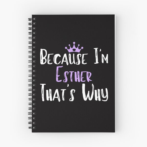 Item preview, Because I'm Esther That's Why Funny Women's Gift designed and sold by WeirdlyRare.