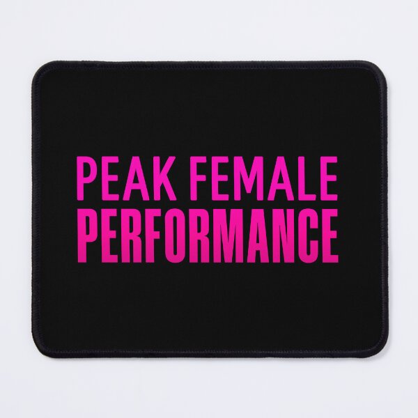 Item preview, Peak Female Performance, Pink designed and sold by Memes N Lore .