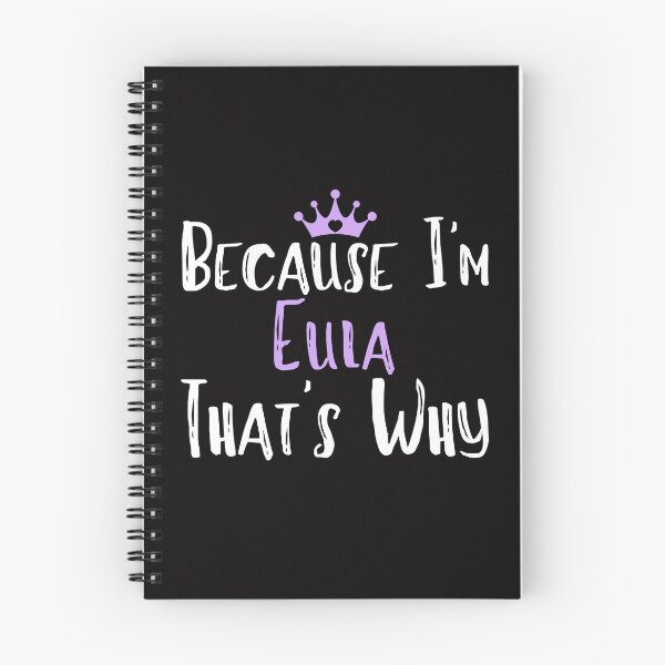 Item preview, Because I'm Eula That's Why Funny Women's Gift designed and sold by WeirdlyRare.
