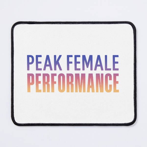 Item preview, Peak Female Performance, Sunset designed and sold by Memes N Lore .
