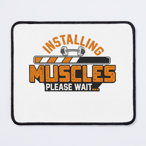 Item preview, Funny Gym Fitness Design / Installing Muscles – Please Wait designed and sold by Mavriboy.