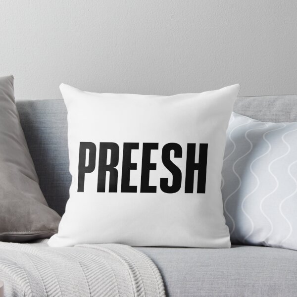 Item preview, PREESH, Appreciate Slang Bold designed and sold by Memes N Lore .