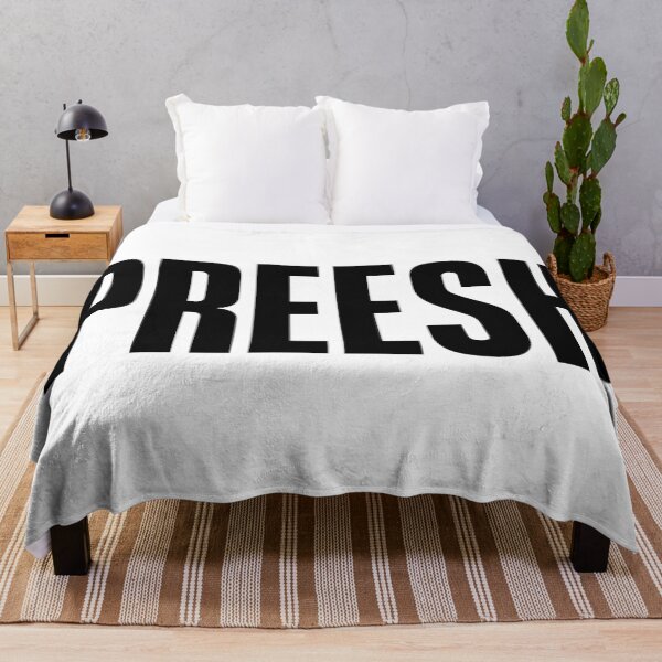 Item preview, PREESH, Appreciate Slang Bold designed and sold by Memes N Lore .