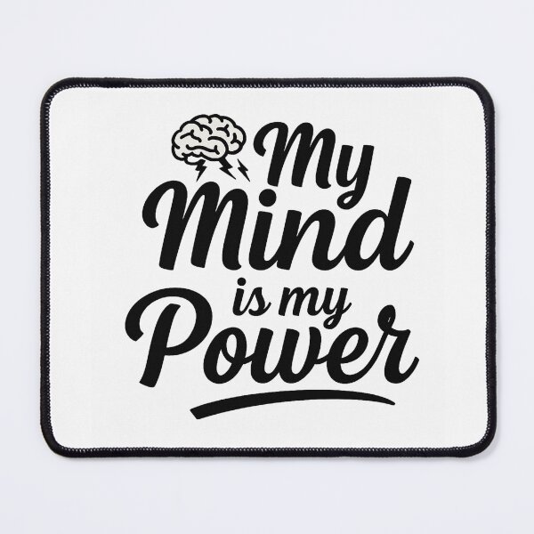 Item preview, My Mind Is My Power – Minimalist Black Typography Design designed and sold by best-2025.